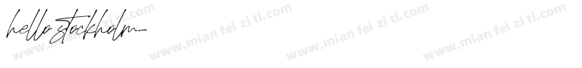 hello stockholm字体转换